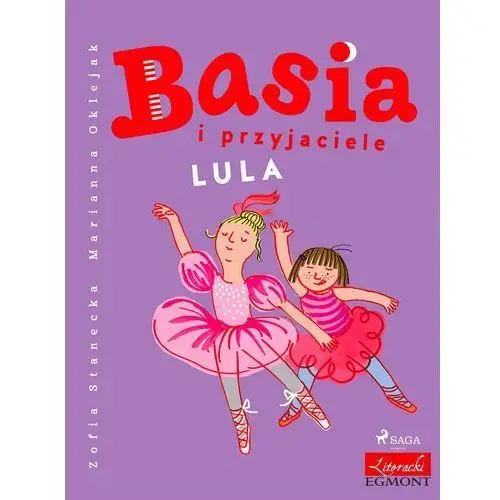 Basia i przyjaciele. lula