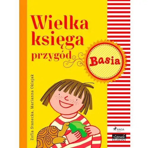 Basia. Wielka księga przygód 1 - Zofia Stanecka (EPUB)