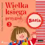 Zofia stanecka Basia. wielka księga przygód 3 - basia Sklep on-line