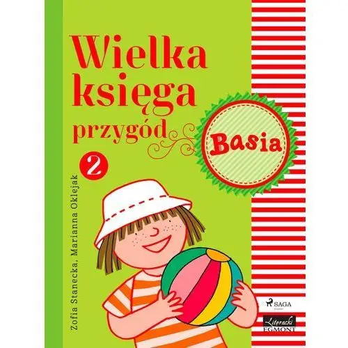 Wielka księga przygód. basia. tom 2 Zofia stanecka