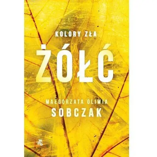 Żółć. Kolory zła. Tom 4