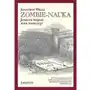 Zombie-nauka. jeszcze więcej ikon ewolucji tw - jonathan wells Sklep on-line