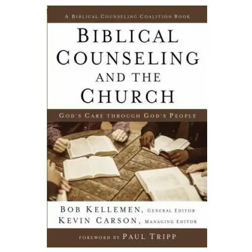 Biblical Counseling and the Church