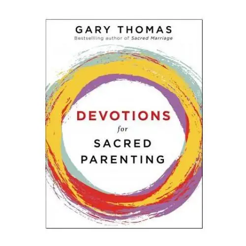 Devotions for Sacred Parenting