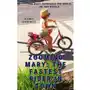 Zooming Mary. The Fastest Rider in Town Sklep on-line