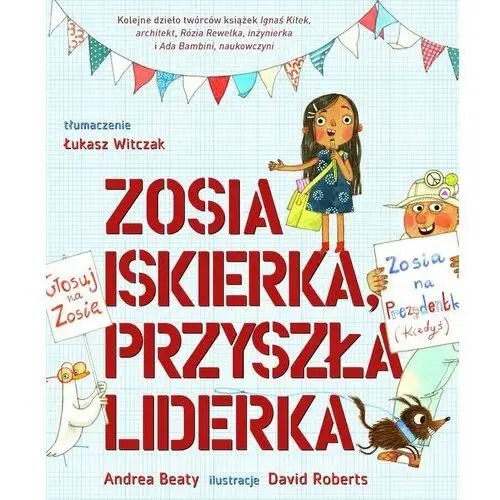 Zosia Iskierka, przyszła liderka