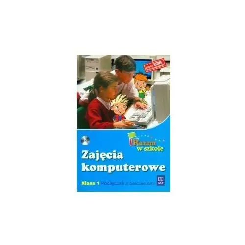 Z.Razem w szkole SP KL 1. Zajęcia komputerowe 2009 + cd (stare wydanie)