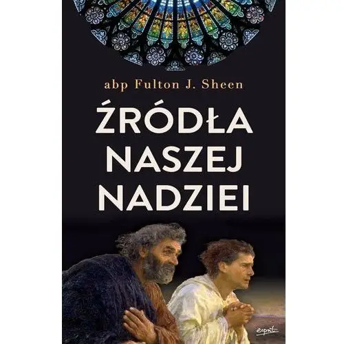 Źródła naszej nadziei