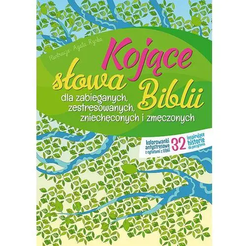 Kojące słowa biblii dla zabieganych