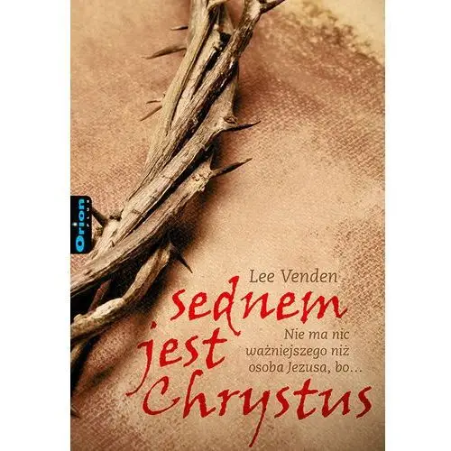 Sednem jest Chrystus