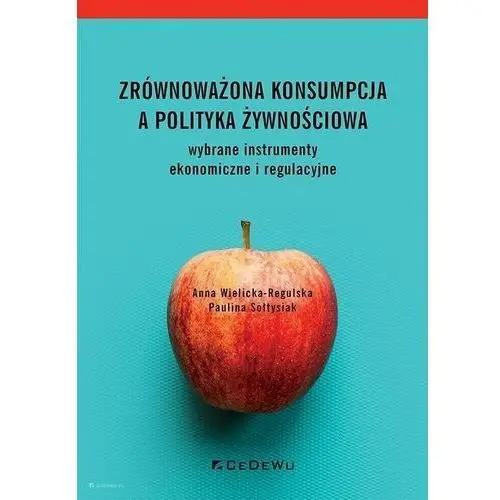 Zrównoważona konsumpcja a polityka żywnościowa