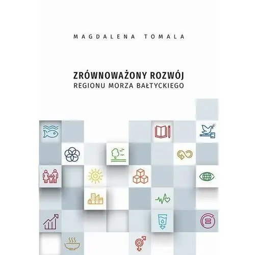 Zrównoważony rozwój regionu morza bałtyckiego, AZ#5C11898AEB/DL-ebwm/pdf