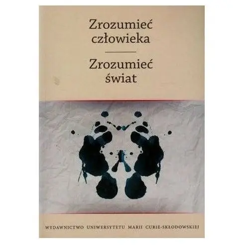 Zrozumieć człowieka. Zrozumieć świat T.2 Ireneusz Siudem, Marcin Stencel