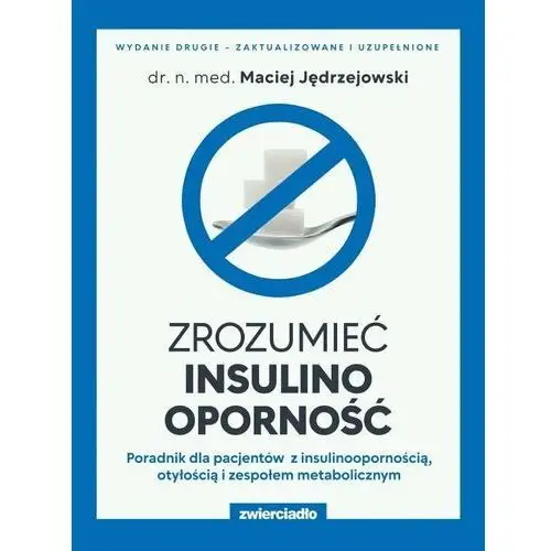 Zrozumieć insulinooporność