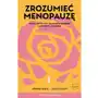 Zrozumieć menopauzę EBOOK. Poznaj swój typ i skuteczne sposoby łagodzenia objawów Sklep on-line