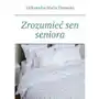 Zrozumieć sen seniora - ebook EPUB Sklep on-line