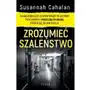 Zrozumieć szaleństwo. najgłośniejszy eksperyment w historii psychiatrii i mroczna prawda, która się za nim kryła Sklep on-line