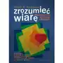 Zrozumieć wiarę. Niecodzienne rozmowy z Bogiem Sklep on-line