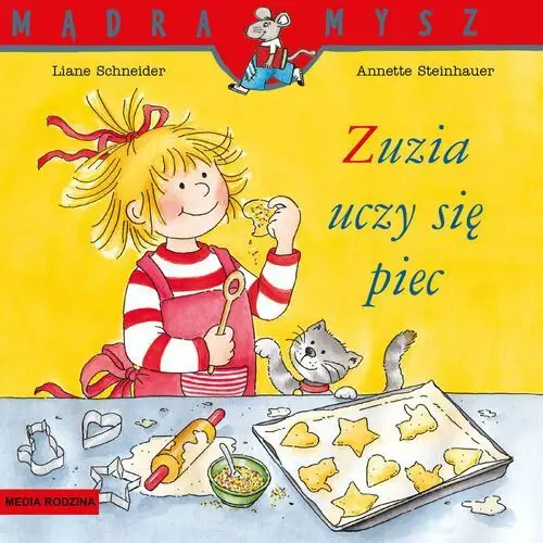 Zuzia uczy się piec. Mądra Mysz