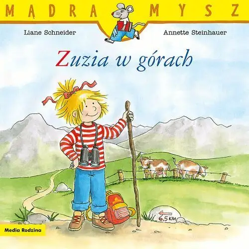 Zuzia w górach. Mądra mysz