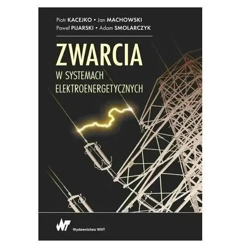 Zwarcia w systemach elektroenergetycznych