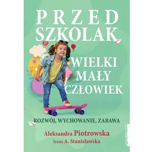 Zwierciadło Przedszkolak. wielki mały człowiek