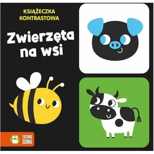 Zwierzęta na wsi. Książeczka kontrastowa