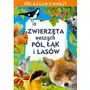 Zwierzęta naszych pól, łąk i lasów. Biblioteczka wiedzy Sklep on-line