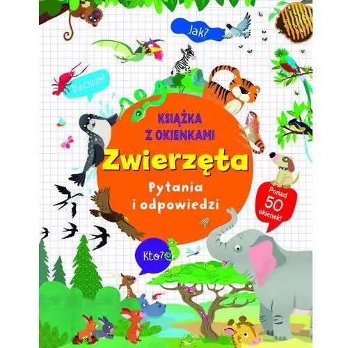 Zwierzęta. Pytania i odpowiedzi