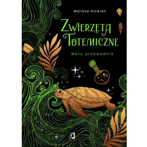 Zwierzęta totemiczne. Mały przewodnik (E-book)