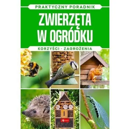 Zwierzęta w ogródku. Korzyści zagorżenia