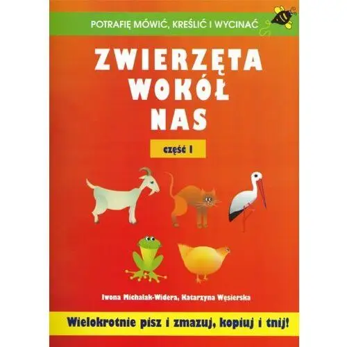 Zwierzęta wokół nas część i