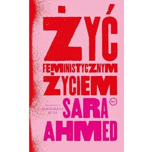 Żyć feministycznym życiem