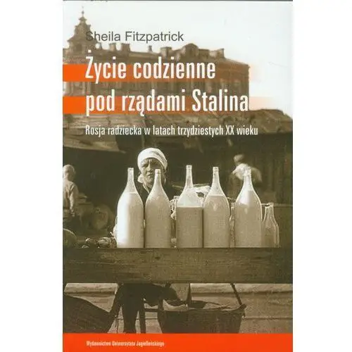 Życie codzienne pod rządami Stalina Rosja radzieck - Jeśli zamówisz do 14:00, wyślemy tego samego dnia