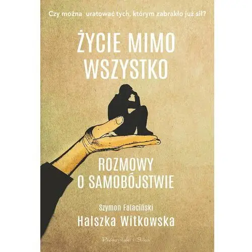 Życie mimo wszystko