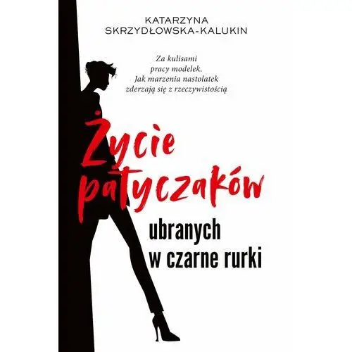 Życie patyczaków ubranych w czarne rurki (E-book)