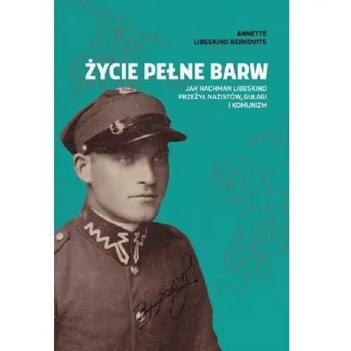 życie pełne barw