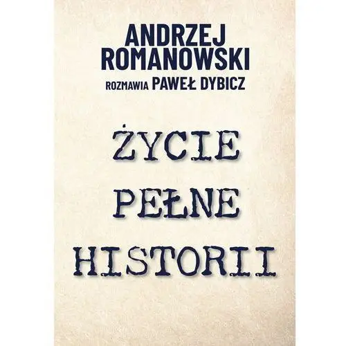 Życie pełne historii (E-book)