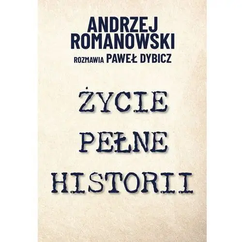 Życie pełne historii - ebook mobi