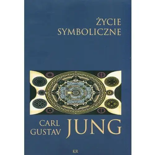 Życie symboliczne - Jung Carl Gustav