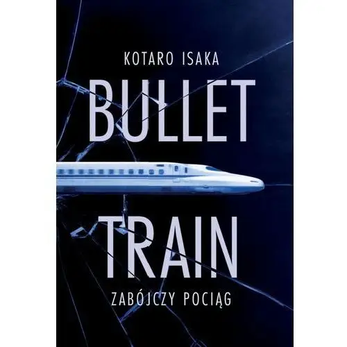 Bullet train. zabójczy pociąg Zysk i s-ka