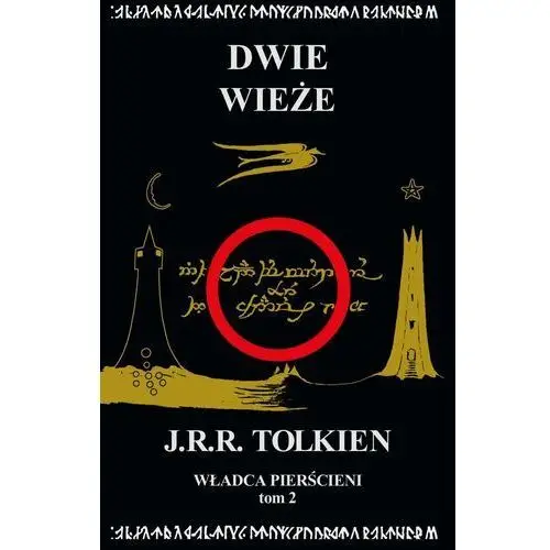 Dwie wieże. władca pierścieni. tom 2 wyd. 2023