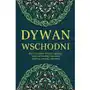 Dywan wschodni - praca zbiorowa Zysk i s-ka Sklep on-line