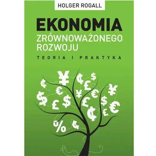 Zysk i s-ka Ekonomia zrównoważonego rozwoju