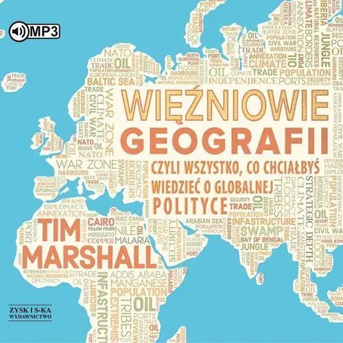 Zysk i s-ka / heraclon Cd mp3 więźniowie geografii, czyli wszystko, co chciałbyś wiedzieć o globalnej polityce