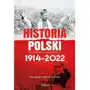 Historia polski 1914–2022 Zysk i s-ka Sklep on-line
