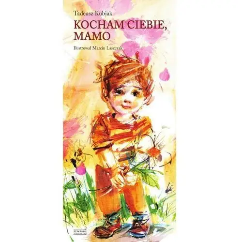 Zysk i s-ka Kocham ciebie, mamo