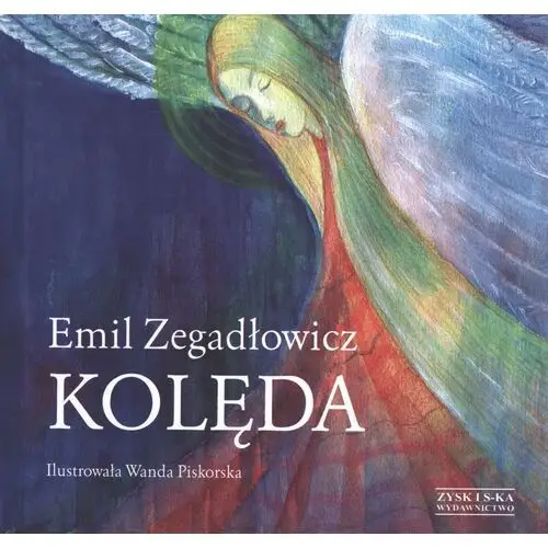 Zysk i s-ka Kolęda emil zegadłowicz