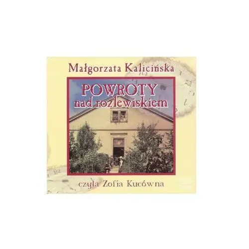 Powroty nad rozlewiskiem. Książka audio 2CD MP3