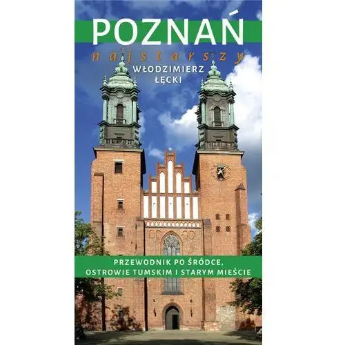 Zysk i s-ka Poznań najstarszy